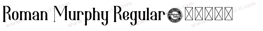 Roman Murphy Regular字体转换